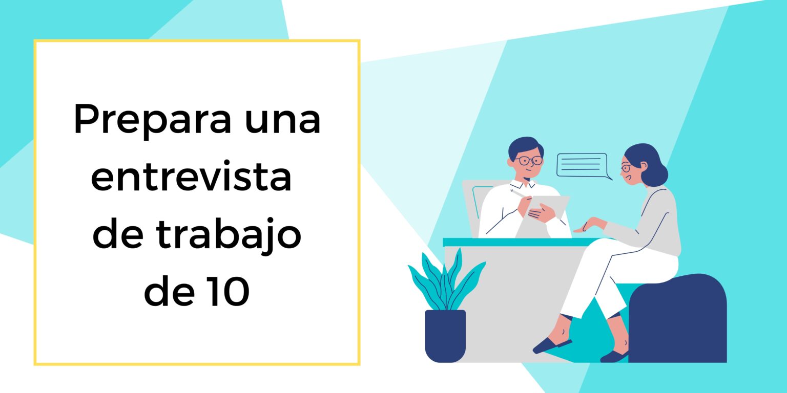 3 Consejos Para Preparar Una Entrevista De Trabajo - Sandra Tovar